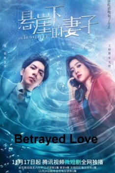 Betrayed Love